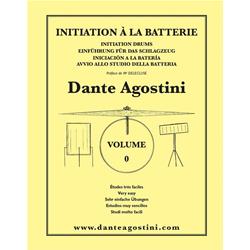 Initiation à la Batterie - Vol. 0 | Dante Agostini