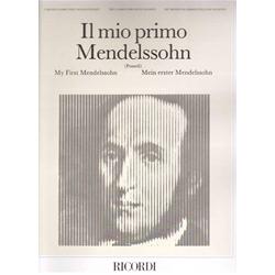 Mendelssohn F. - Il Mio Primo Mendelsshon per Pianoforte - Ed. E. Pozzoli