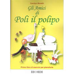 Gli amici di Poli il polipo - per pianoforte | Moretti C.