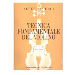 Tecnica fondamentale del violino - Parte III | Curci 