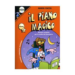 Il piano magico - Vol. 1 (con CD)