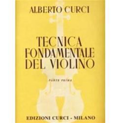 Tecnica fondamentale del violino - Parte I | Curci A.