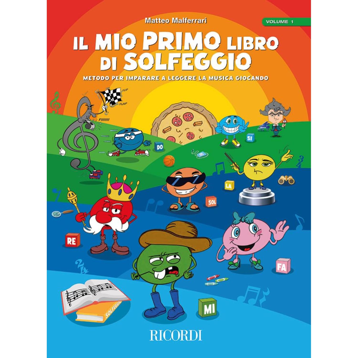Il Mio Primo Libro di Solfeggio - Volume I| Matteo Malferrari